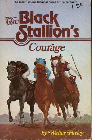 The Black Stallion's Courage by Walter Farley