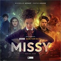 Missy: Series 1 by Jonathan Morris, Roy Gill, Nev Fountain, John Dorney