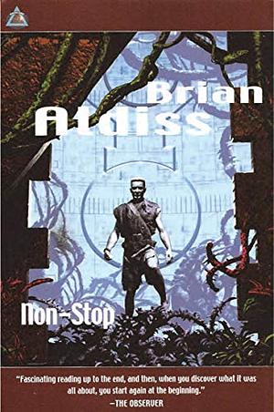 Non-Stop by Brian W. Aldiss