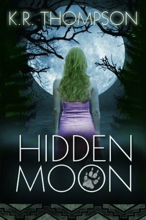 Hidden Moon by K.R. Thompson