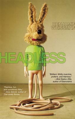 Headless by Benjamin Weissman