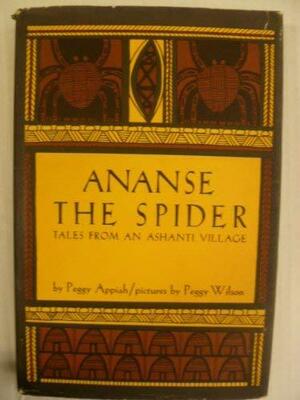 Ananse the Spider by Peggy Appiah