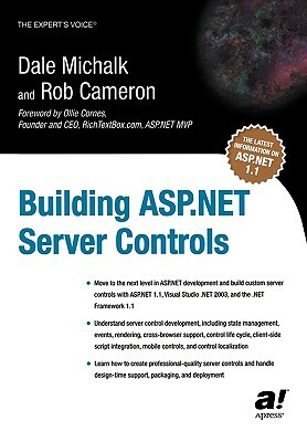 Building ASP.Net Server Controls by Dale Michalk, Rob Cameron
