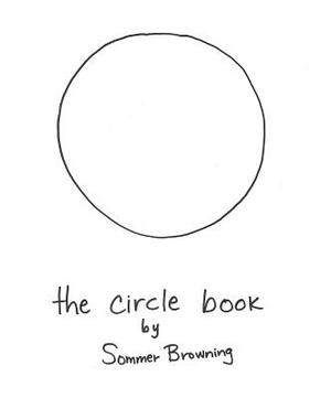 The Circle Book by Sommer Browning