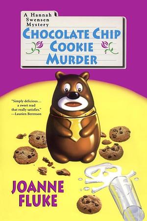 Chocolate Chip Cookie Murder by Joanne Fluke