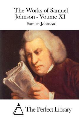 The Works of Samuel Johnson - Voume XI by Samuel Johnson