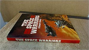 The Space Warriors by Stewart Cowley