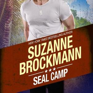 Seal Camp by Suzanne Brockmann