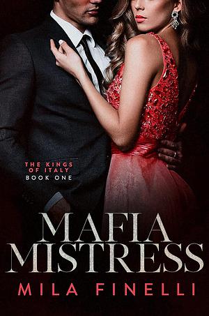 Mafia Mistress by Mila Finelli