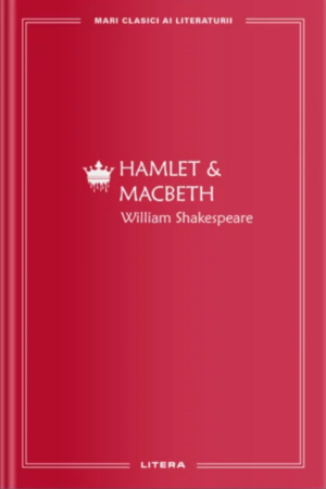 Hamlet & Macbeth by William Shakespeare