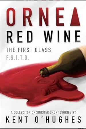 Ornea Red Wine  by Kent Hughes