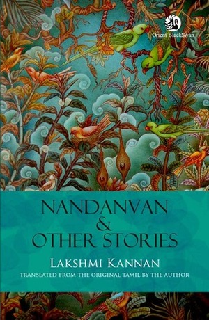 Nandanvan & Other Stories by Lakshmi Kannan