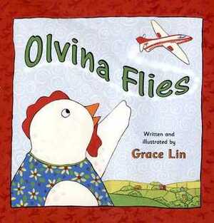Olvina Flies by Grace Lin
