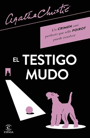 El Testigo Mudo by Agatha Christie