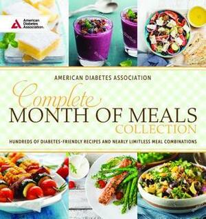 Complete Month of Meals Collection: Hundreds of Diabetes Friendly Recipes and Nearly Limitless Meal Combinations by American Diabetes Association