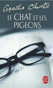 Le Chat et les Pigeons by Agatha Christie, Jean Brunoy