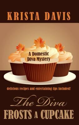 The Diva Frosts a Cupcake by Krista Davis