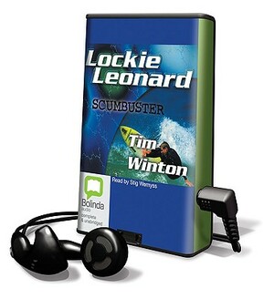 Lockie Leonard: Scumbuster by Tim Winton