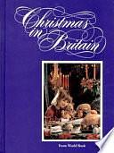 Christmas in Britain by inc, World Book Encyclopedia