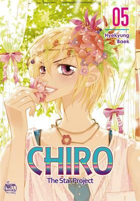 Chiro, Volume 5: The Star Project by Hyekyung Baek