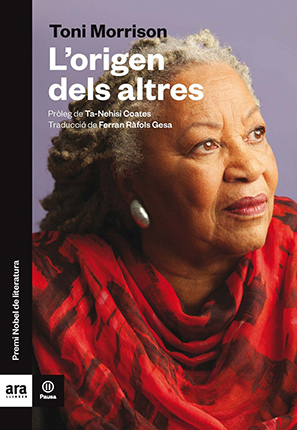 L'origen dels altres by Toni Morrison, Ferran Ràfols Gesa, Ta-Nehisi Coates