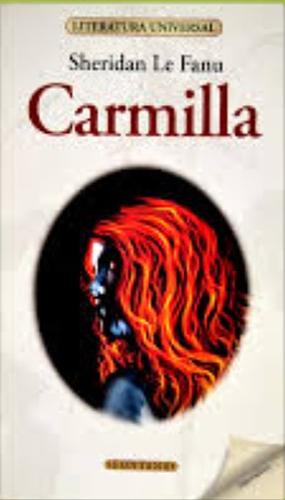 Carmilla by J. Sheridan Le Fanu