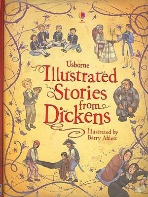 Illustrated Stories from Dickens by Mary Sebag-Montefiore