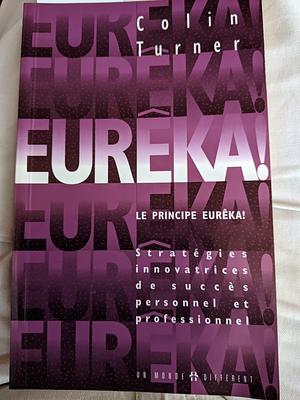 Eurêka! by Colin Turner
