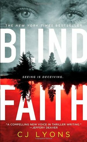 Blind Faith by C.J. Lyons