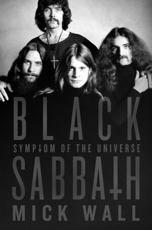 Black Sabbath by Mick Wall