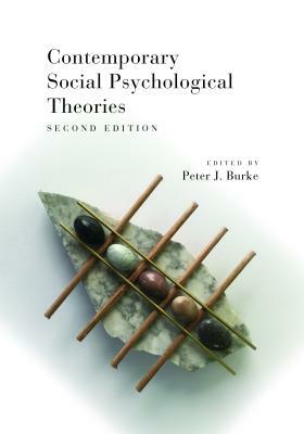 Contemporary Social Psychological Theories by Peter J. Burke