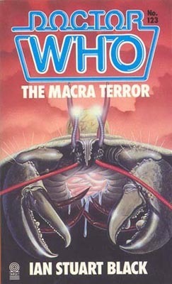 Doctor Who: The Macra Terror by Ian Stuart Black