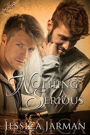 Nothing Serious by Jessica Jarman