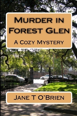 Murder in Forest Glen: A Mystery Story by Jane O'Brien