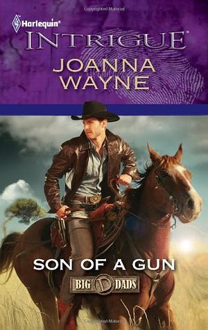 Son of a Gun by Joanna Wayne