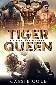 Tiger Queen by Cassie Cole
