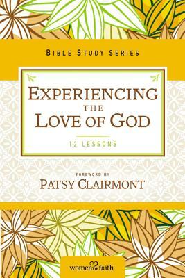 Experiencing the Love of God by Women of Faith