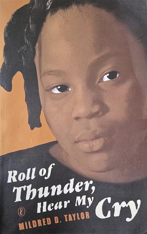 Roll of Thunder, Hear My Cry, Volume 4 by Mildred D. Taylor