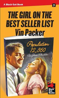 The Girl on the Best Seller List by Vin Packer