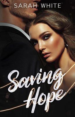 Saving Hope by Sarah White