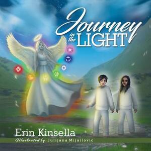 Journey in the Light by Erin Kinsella