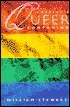 Cassell's Queer Companion: A Dictionary of Lesbian and Gay Life and Culture by William Stewart