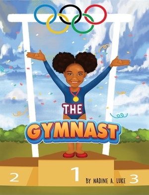 The Gymnast by Nadine A. Luke