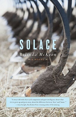Solace: A Novel by Belinda McKeon