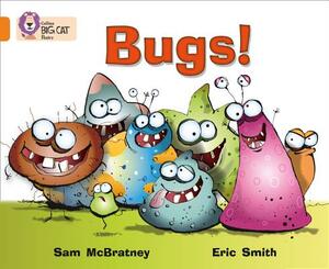 Bugs! by Sam McBratney, Eric Smith