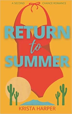 Return to Summer by Krista Harper