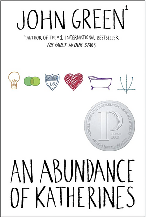 An Abundance of Katherines by John Green