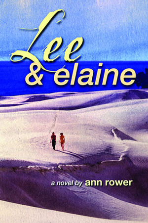Lee and Elaine by Ann Rower