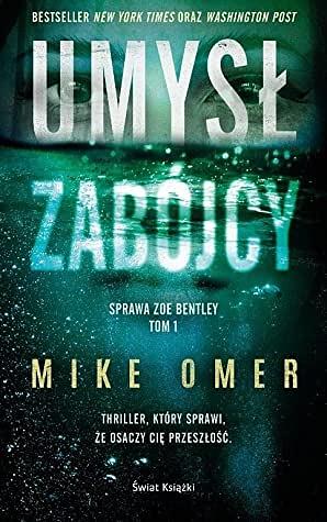 Umysł zabójcy by Mike Omer