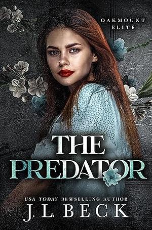 The Predator by J.L. Beck